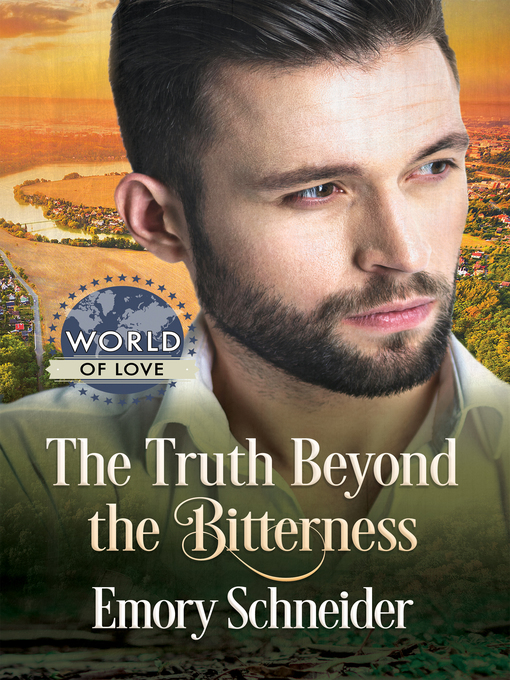 Title details for The Truth Beyond the Bitterness by Emory Schneider - Available